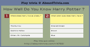 If you consider yourself one of them, then the time has come to take out your. Trivia Quiz How Well Do You Know Harry Potter