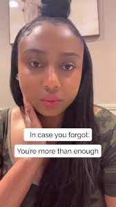 You are more than enough! Never forget that!, #kylachika #encouragement  #growth