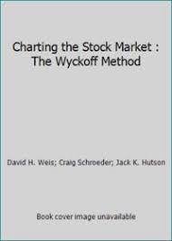 9780938773061 Charting The Stock Market The Wyckoff