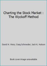 9780938773061 charting the stock market the wyckoff