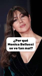 Monica Belluci
