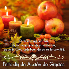 Feliz dia de accion de gracias! Imagenes De Dia De Accion De Gracias Con Frases Para Dedicar Informacion Imagenes