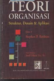 Coulter, mary sabran, bob putera, devri barnadi : Organization Theory Structures Designs And Applications By Stephen P Robbins
