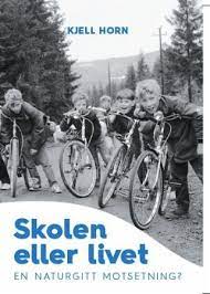 Takk til alle dere som har fulgt smittevernregler og hjulpet oss med å holde skolen åpen. Skolen Eller Livet En Naturgitt Motsetning Ark Bokhandel