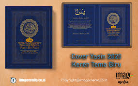 Klik download download gratis cover buku yasin desain keren. Download Cover Yasin 2020 Keren Tema Biru Gratis Imago Media Home Of Creativity
