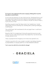 You Re Never Too Old It S Not Too Late For Change Graciela Got A Story To Share Want To Uplift No Experience Jobs Best Places To Work My First Job