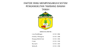Modal berati persediaan faktor produksi yang secara fisik dapa direproduksi. Ppt Faktor Yang Mempengaruhi Sistem Pengangkutan Tambang Bawah Tanah Hastley Y M Academia Edu