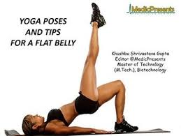 Yoga Poses And Tipsfor A Flat Belly Powerpoint Presentation Yoga Poses Poses Yoga
