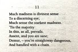Emily Dickinson Much Madness Is Divinest Sense Emily Dickinson Emily Dickinson Poems Dickinson Poems