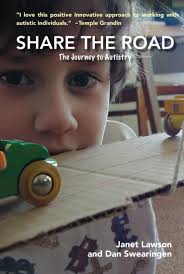 Share the Road: The Journey to Autistry: Lawson, Janet, Swearingen, Dan,  Waite, Steven: 9798987650806: Amazon.com: Books