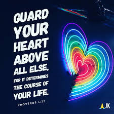 Solomon Tells Us To Guard Our Heart Above All Else Making Sure We Concentrate On Those Desires That Will Keep Us On Guard Your Heart Daily Scripture Scripture