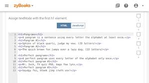 I don't think there is one. Zybooks Assign Textnode With The First H1 Elemen Chegg Com