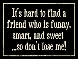 Tickets heute reduziert, sichern sie ihre sitzplätze, deutschland tickets 2021 Hangendes Holzschild Es Ist Schwer Einen Freund Zu Finden Der Lustig Klug Und Suss Ist Friends Quotes Funny Friendship Quotes Funny Friendship Day Quotes