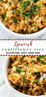 Spanish Cauliflower Rice Recipe Low Carb Keto Friendly Recipe Carb Free Recipes Dairy Free Low Carb Riced Broccoli Recipes