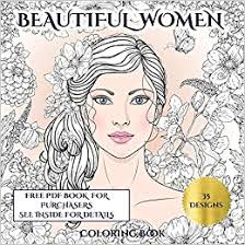 ★★★ beautiful women coloring book ★★★ this beautiful and relaxing coloring book for adults contains 55 coloring pages to enjoy and celebrate the beauty of women. Beautiful Women Coloring Book An Adult Coloring Colouring Book With 35 Coloring Pages Beautiful Women Adult Colouring Coloring Books Manning James Amazon Com Mx Libros