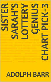 sister sarahs lottery genius chart pick 3 kindle edition