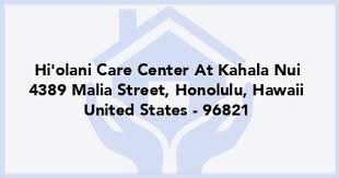 I've met the toughest and kindest nurses here. Hi Olani Care Center At Kahala Nui In Honolulu