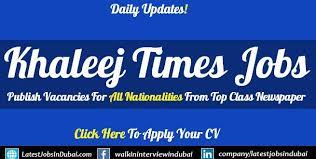 Buzzon khaleej times is one of the most reliable sources for the job regarding any field, so you can also look there but if you don't want to surf anymore then you can scroll down for recent job postings and openings. Khaleej Times Jobs Across Uae Today Updates Feb 2021