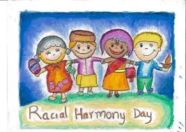 Harmony day was first celebrated in australia in 1999, but its roots go back hundreds of years. Have A Happy Racial Harmony Day Singaporeraw