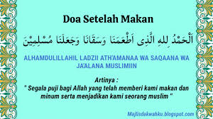 Kalau sejak awal kita sudah berpikir bahwa makanan itu tidak enak. Baru Bacaan Doa Sesudah Makan Dan Artinya Lengkap Teks Arab Arti Perkata Tabir Dakwah
