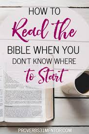 How To Read The Bible When You Don T Know Where To Start In 2020 Bible Study Guide Bible Study Template Bible Studies For Beginners