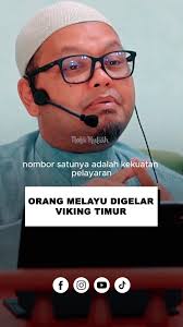 Orang Melayu DIgelar Viking Timur