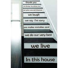 Concrete steps are $300 each when you buy a complete staircase. Stair Quotes Stairway Quote In This House We Live Lettering Family Home Staircase Sticker Decal Size 22x30 Color Black On Sale Overstock 14204203