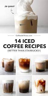 14 Iced Coffee Recipes You Have To Try Coffee Drink Recipes Coffee Recipes Easy Coffee Recipes