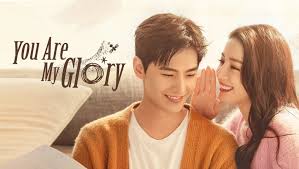 Nonton you are my glory sub indo. You Are My Glory