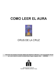 También comento un poco de el libro de las intermitencias de la muerte de josé saramago. Como Leer El Aura Aura Libro Aura Enfermedades Y Emociones