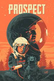 Prospect 2018 1365 X 2048 Best Movie Posters Movie Art Movie Posters