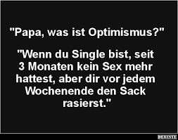 Papa Was Ist Optimismus Lustige Bilder Spruche Witze Echt Lustig