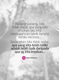 Kadang kadang, rasa kosong dalam diri kita bukan kosong pun hakikatnya. Kadang Kadang Kita Tidak Dapat Apa Rahsia Perkahwinan Facebook