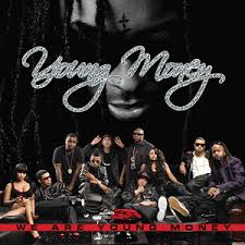 List of cash money records artists, listed alphabetically with photos when available. We Are Young Money Wikipedia