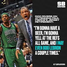 American athlete born october 13, 1977 share with friends. Rajon Rondo Doc Rivers And Kevin Garnett All Showed Up For Paul Pierce S Jersey Retirement Sbnation Com