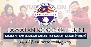 (yayasan penyelidikan antartika sultan mizan. Jawatan Kosong Terkini Di Yayasan Penyelidikan Antartika Sultan Mizan 12 July 2019 Jawatan Kosong 2020 Kerja Kosong Terkini Job Vacancy