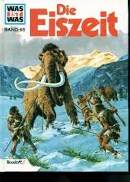 Was Ist Was Bucher Eiszeit Kindheitserinnerungen Kindheit Helden Der Kindheit