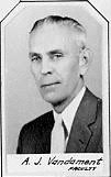 Aubrey Jesse "A.J." Vandament 21 Apr 1905-17 Nov 1978 History Teacher