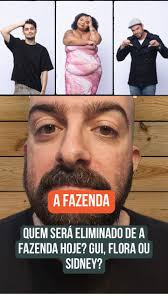🎉🚨 A tensão está no ar! Quem será o eliminado de A Fazenda hoje? 🤔🔥  Será o Gui, a Flora ou o Sidney? Comente abaixo quem você acha que vai  sair! 👇💬, 👉 Não esqueça de curtir ❤️, compartilhar 📲 e marcar ...
