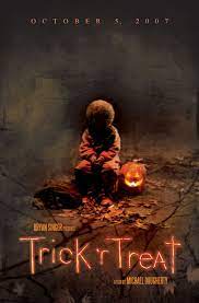 Movies I Wasn't So Nice About: TRICK 'R TREAT (2007). | Demon's Resume