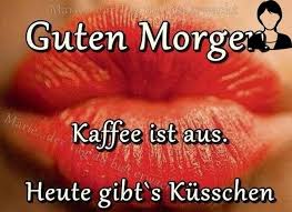 Pin Von Anna Koglbauer Auf Liebe Spruch Lustige Guten Morgen Bilder Guten Morgen Lustig Guten Morgen Spruche Schatz