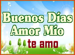 Buenos días, amor de mi vida. 100 Buen Dia Para Whatsapp Imagenes Para Whatsapp