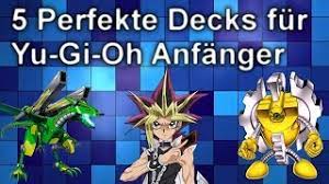 Yu gi oh is a very popular trading card game, but it can be hard for beginners to build an effective deck. Yugioh 5 Starke Decks Fur Anfanger Decklisten Youtube