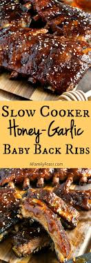 Slow Cooker Honey Garlic Baby Back Ribs And Lsquo Real Food Slow Cooker Suppers Rsquo Cookbook Giveaway Rib Recipes Slow Cooker Ribs Slow Cooker Recipes
