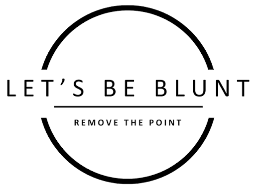 Home | Let's Be Blunt
