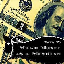 Pop songs about making money. 101 Ways To Make Money As A Musician Diy Musician