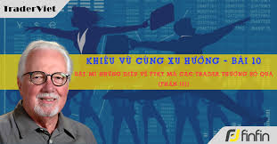 Khiêu vũ cùng xu hướng với chuyên gia Greg Morris (Bài 13): Bật mí những  điều về PTKT mà các trader thường bỏ qua (Phần cuối) | TraderViet | Cộng  Đồng Trader Việt Nam