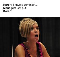 Karen i don't caribou the culler. View This Karen Dump Before She Talks To Your Manager Album On Imgur