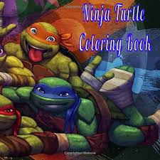 * * * * the four ninja turtles: Ninja Turtle Coloring Book Coloring Activity Book For Kids Teenage Turtles Coloring Book Ninja Turtle Coloring Books Noski Samios 9798629614777 Amazon Com Books