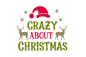 Download Crazy About Christmas Svg Cut File By Creative Fabrica Crafts Creative Fabrica SVG Cut Files